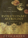 Evolutionary Astrology (eBook): Pluto and Your Karmic Mission